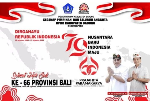 podiumnews.com-Pimpinan dan Anggota DPRD Badung Ucapkan Dirgahayu RI dan Hari Jadi Ke-66 Provinsi Bali