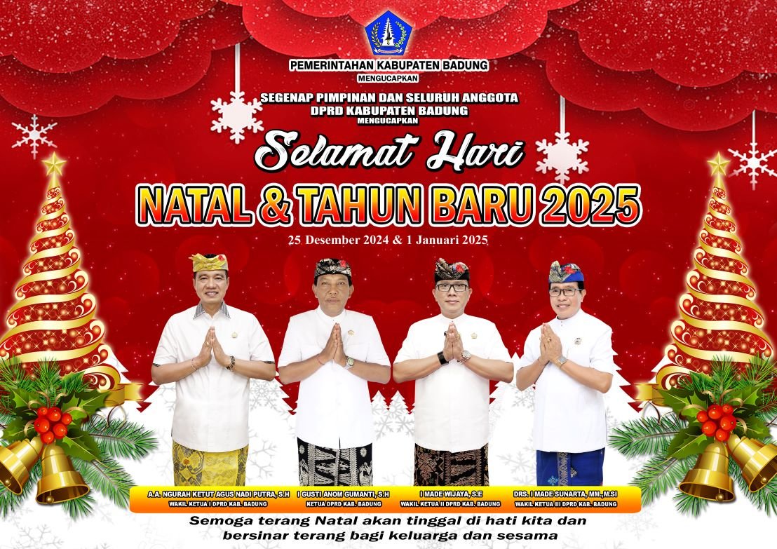 Segenap Pimpinan dan Seluruh Anggota DPRD Badung Ucapkan Selamat Hari Natal dan Tahun Baru 2025