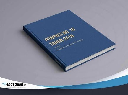 Tahun 2018 Presiden Jokowi Keluarkan Perpres Pengadaan Barang dan Jasa
